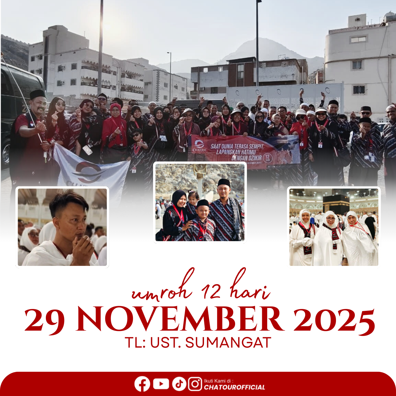 DOKUMENTASI GROUP UMROH 29 NOVEMBER 2025 | PROGRAM 12 HARI