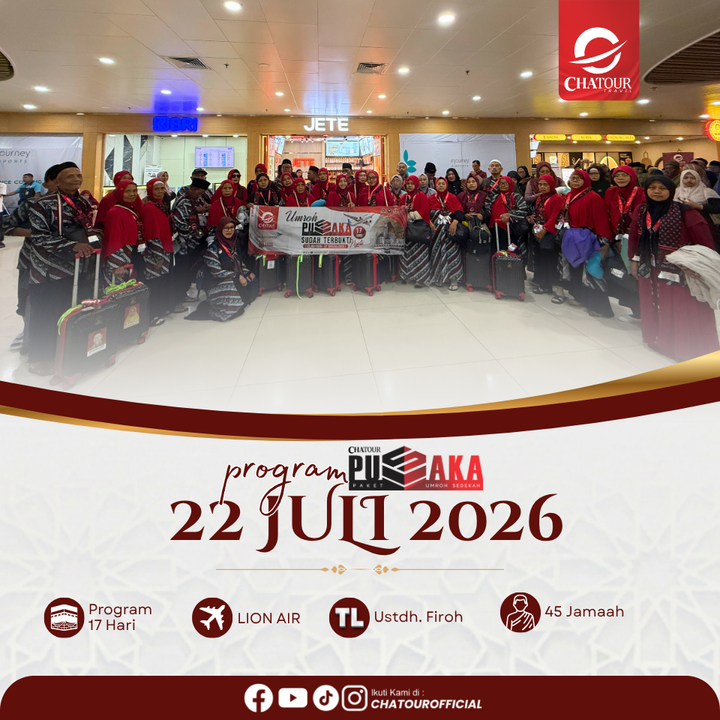 GROUP UMROH KEBERANGKATAN 22 JULI 2026 | 17 HARI BY LION AIR