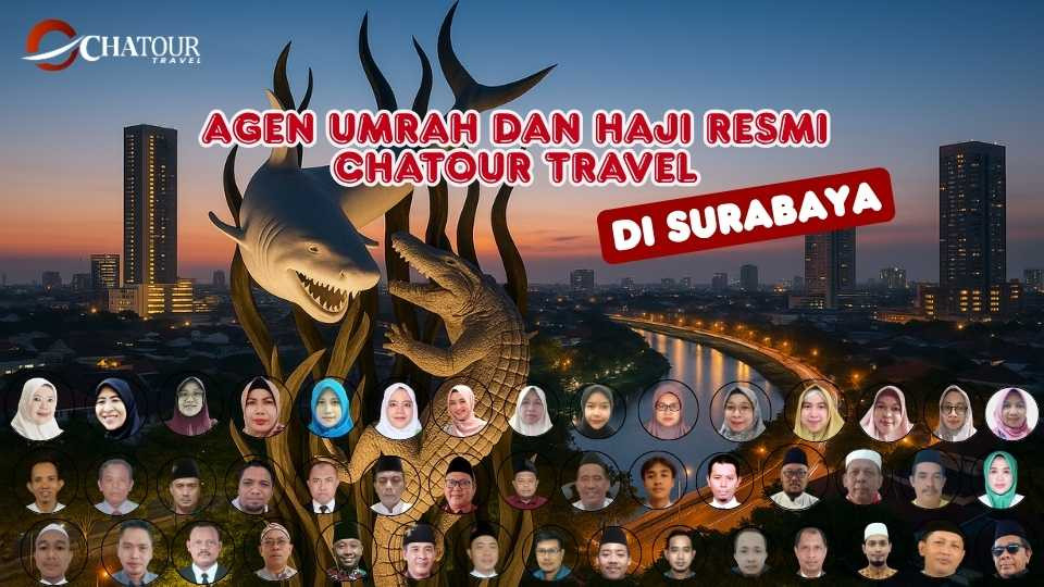 Agen Umrah dan Haji Resmi Chatour Travel di Surabaya