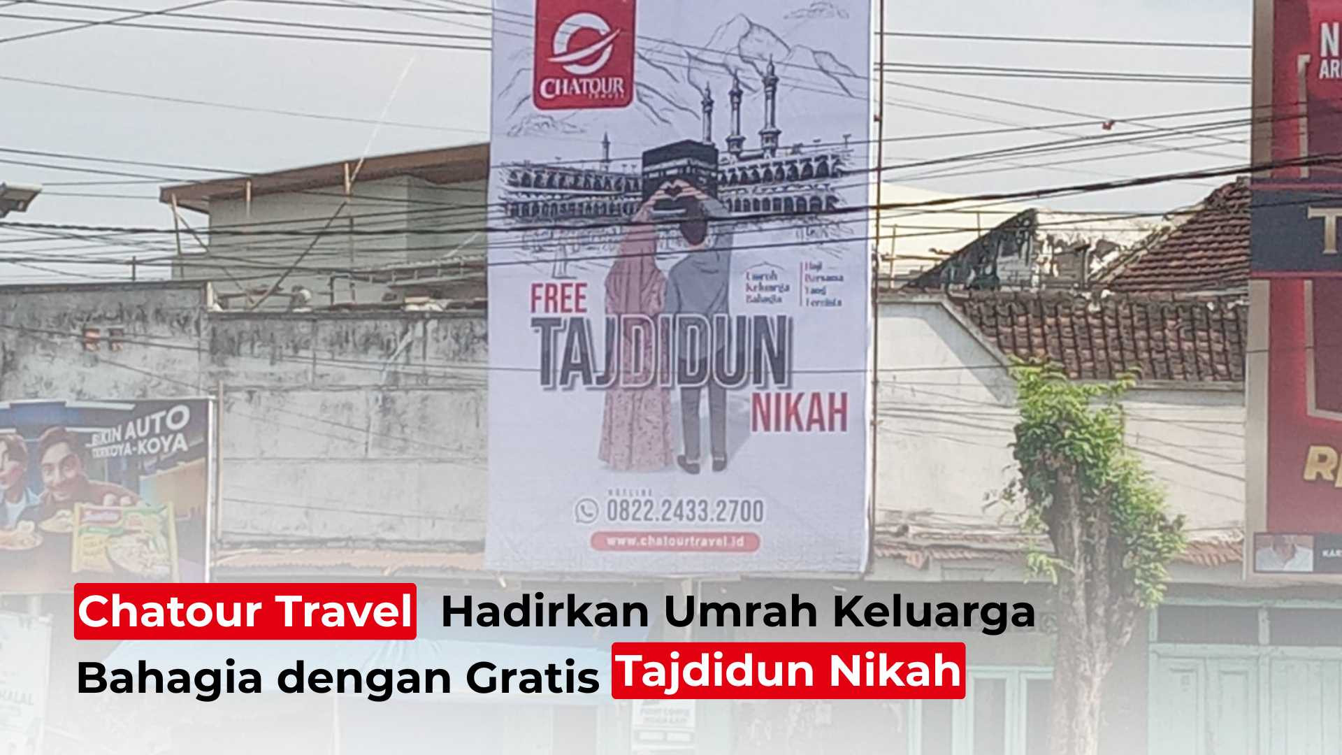 Chatour Travel Hadirkan Umrah Keluarga Bahagia dengan Gratis Tajdidun Nikah
