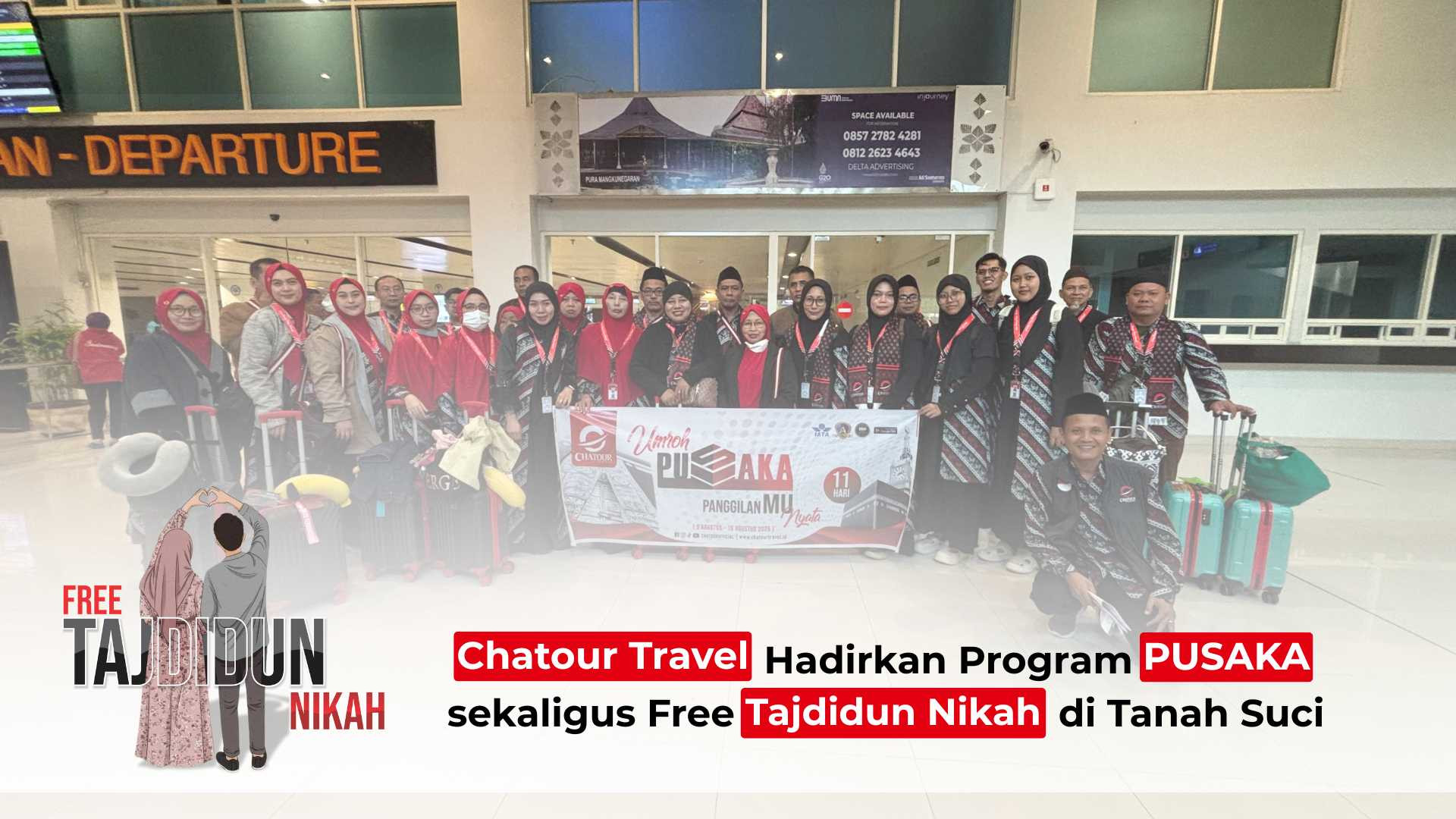 Chatour Travel Hadirkan Program PUSAKA sekaligus Free Tajdidun Nikah di Tanah Suci