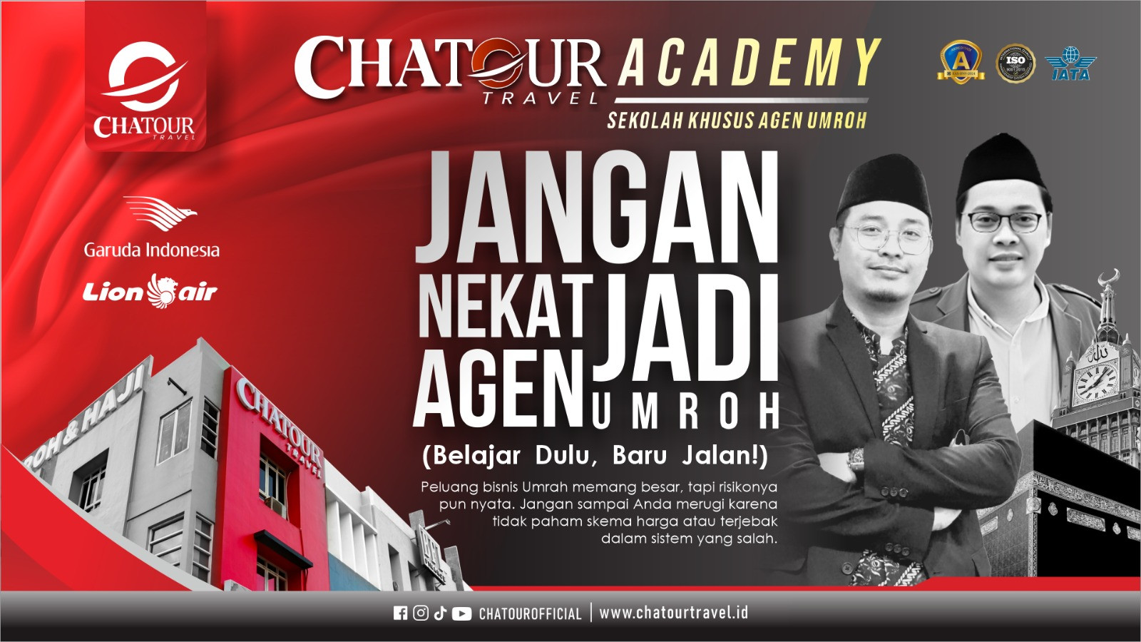 Chatour Academy II : Cetak Agen Travel Umroh dan Haji Profesional 2026