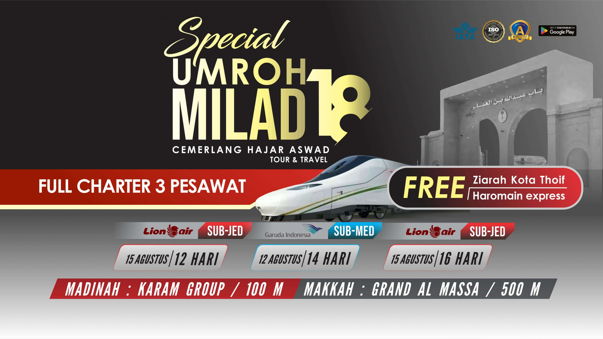 Paket Milad ke-18 Chatour Travel: Prioritaskan Kenyamanan Jamaah, Hotel Ring Satu Makkah