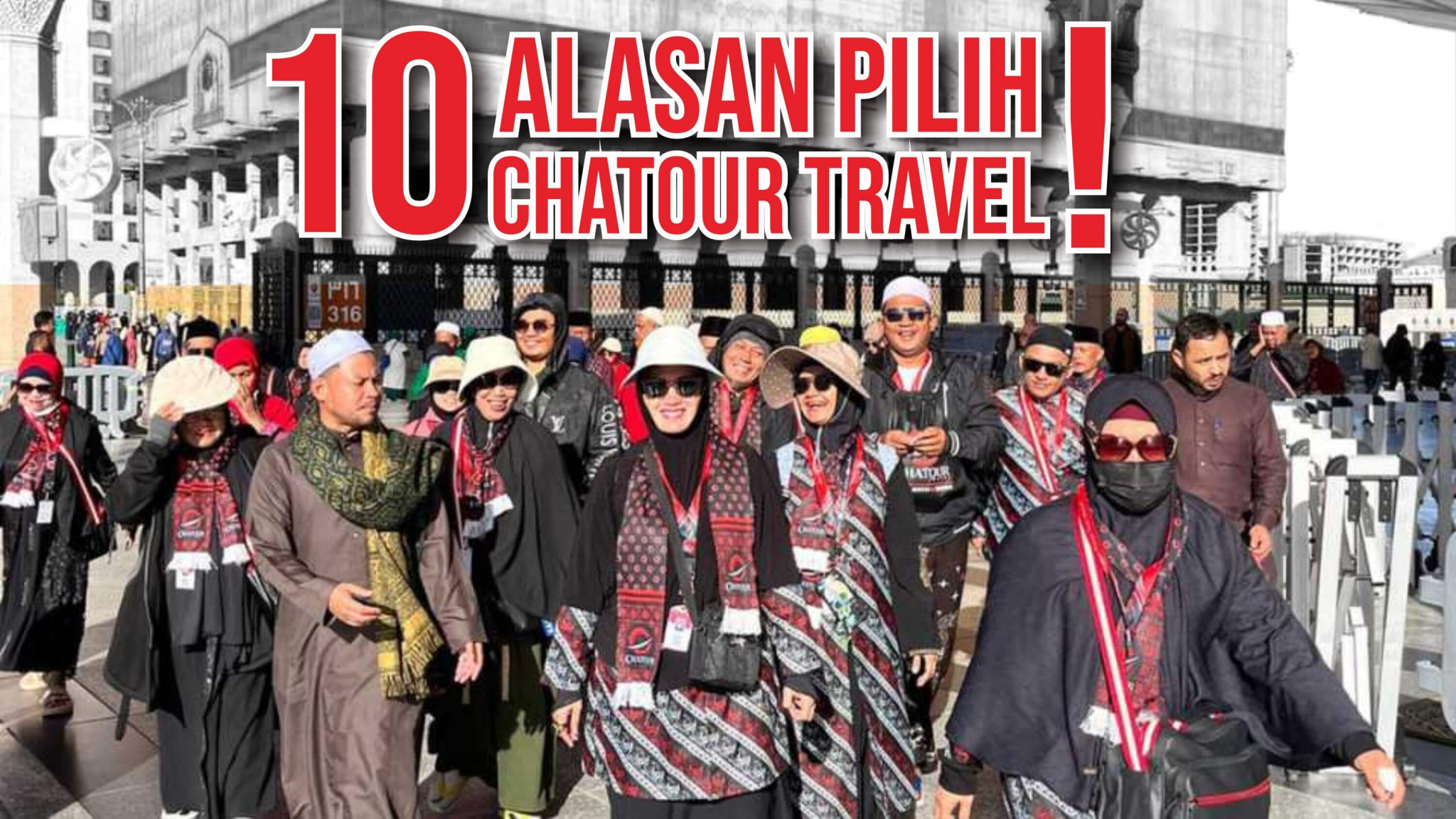 Chatour Travel Jadi Pilihan Utama Jemaah Umroh 2026, Ini 10 Alasan Di Baliknya!