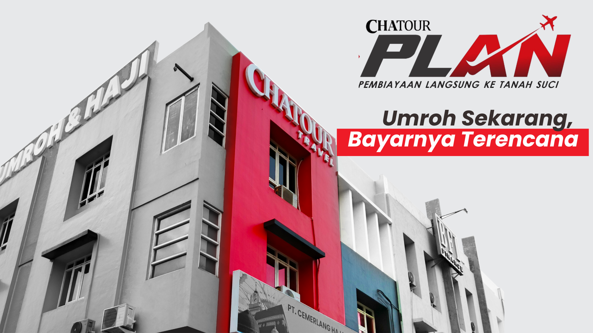 Chatour Plan Hadir dengan Tagline “Umroh Sekarang, Bayarnya Terencana”