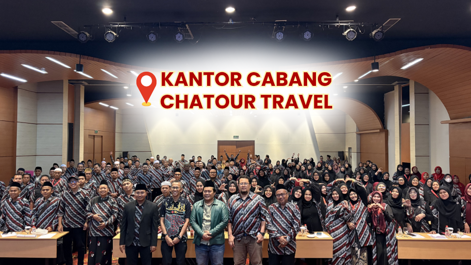 Chatour Travel Hadir Dengan Puluhan Kantor Cabang untuk Dekatkan Tamu Allah ke Baitullah