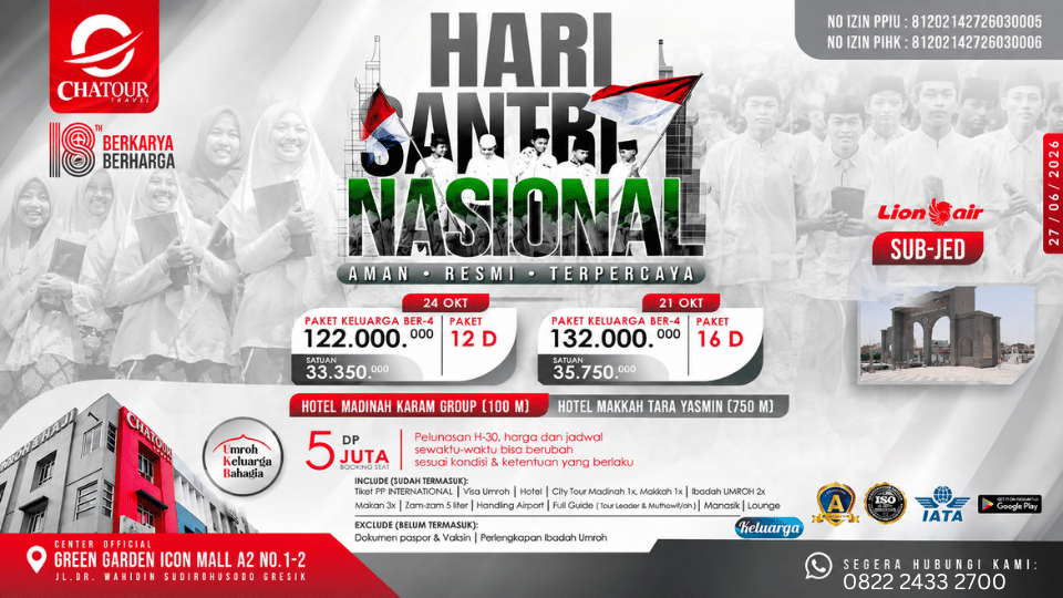 Semarak Hari Santri Nasional: Chatour Travel Hadirkan Paket Umroh Keluarga Hemat dan Pasti Berangkat