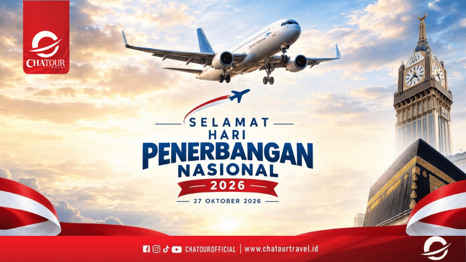 Peringatan Hari Penerbangan Nasional 2026, Chatour Travel Komitmen Hadirkan Layanan Penerbangan Umroh Berstandar IATA